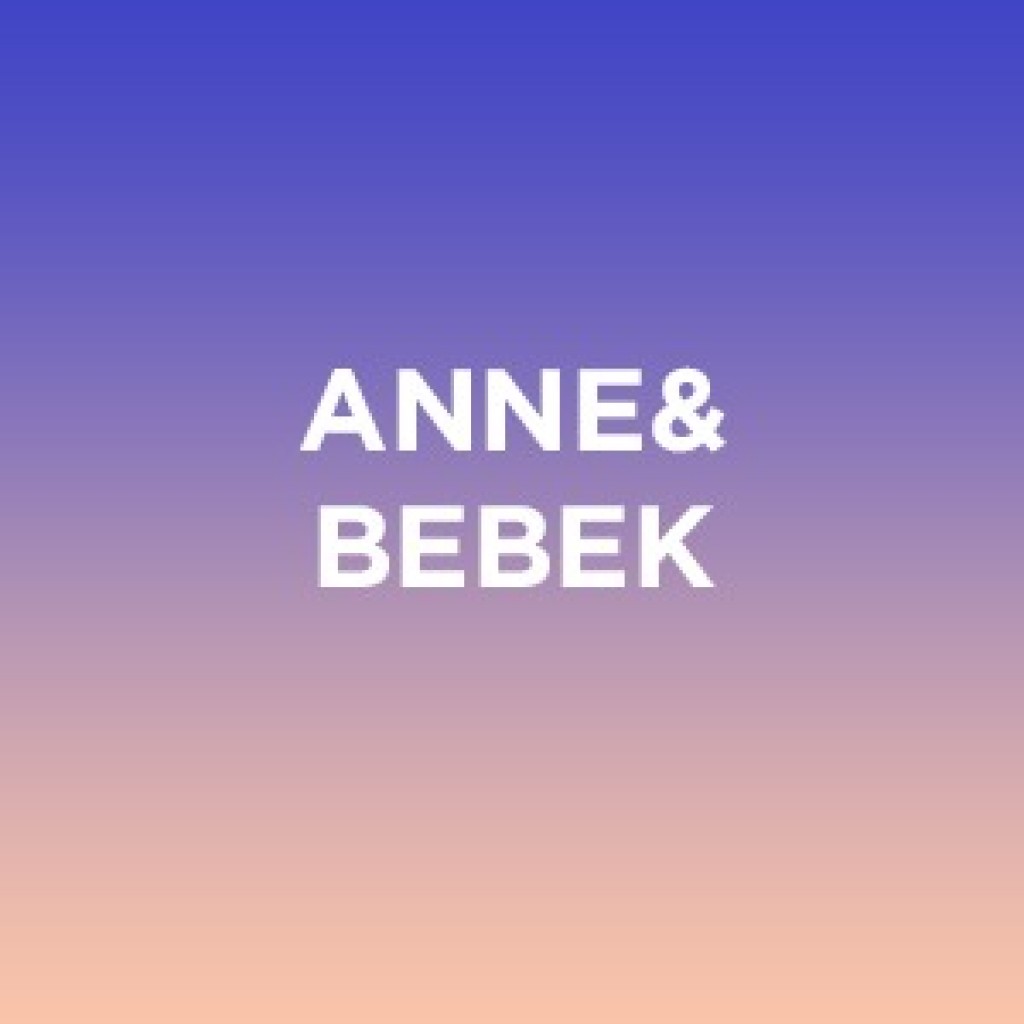 Anne & Bebek